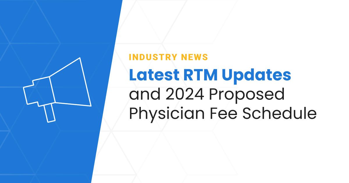 remote-therapeutic-monitoring-rate-updates-and-2024-proposed-physician