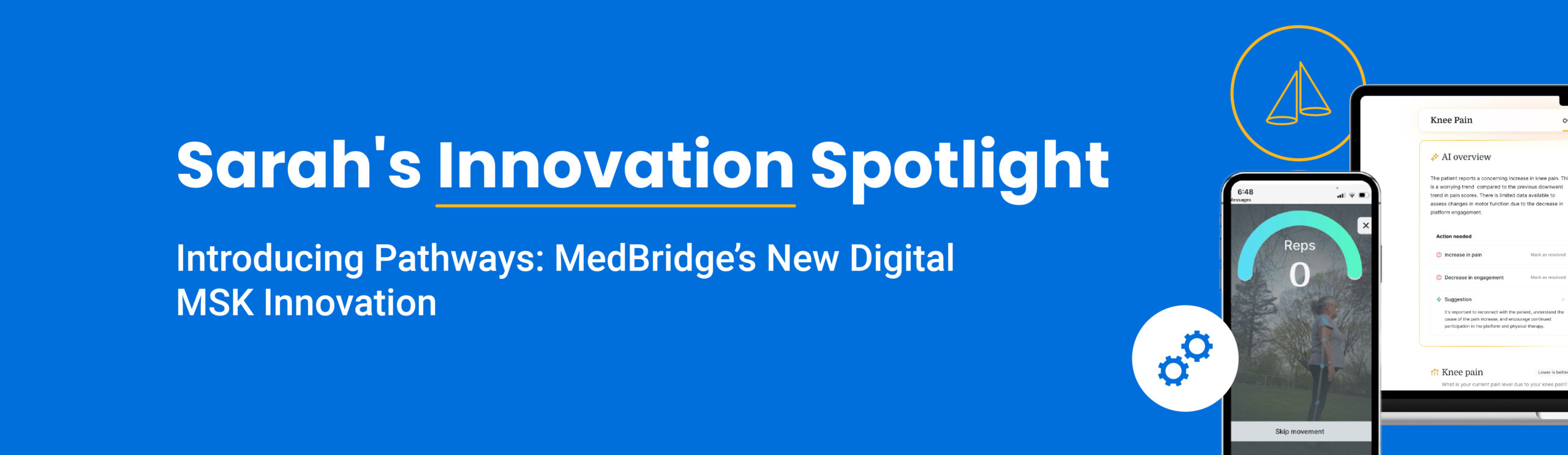 Announcing New MedBridge Pathways